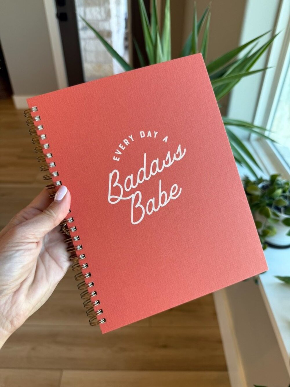 🌻 2/$20 "Every Day a Badass Babe" Spiral Notebook
